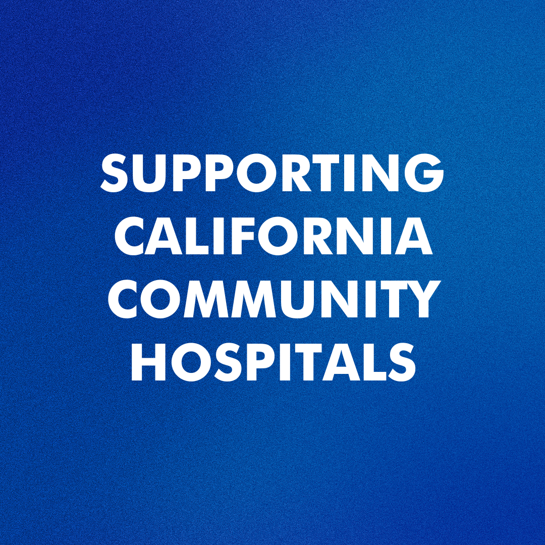 Economical Support Coming for Distressed Community Hospitals Throughout California
