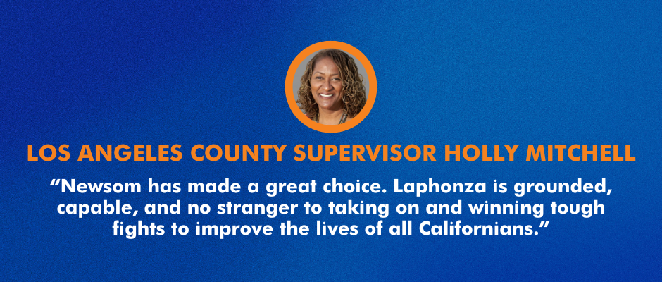 “I first met Laphonza more than a decade ago when she was President of SEIU 2015, she is a once-in-a-generation leader. Newsom has made a great choice. Laphonza is grounded, capable, and no stranger to taking on and winning tough fights to improve the lives of all Californians.”