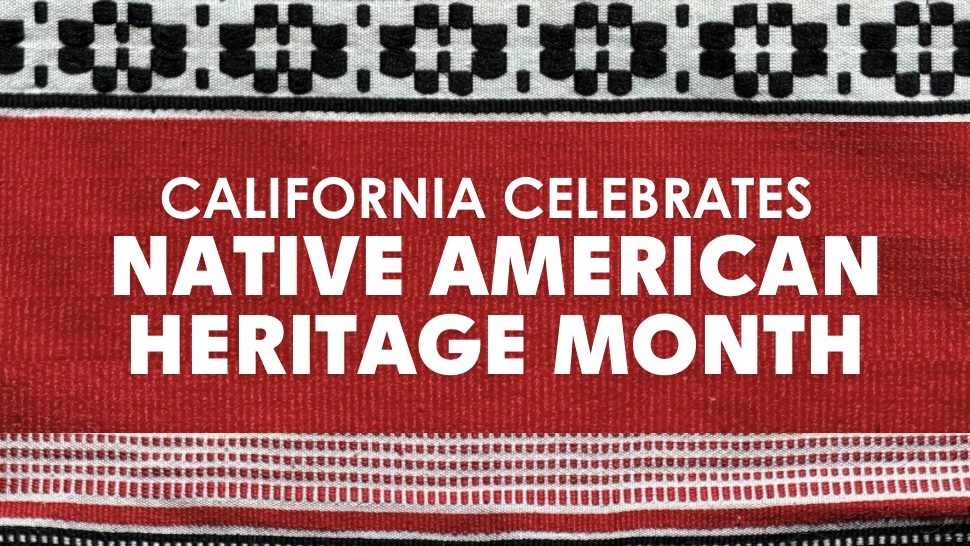 Governor Newsom proclaims Native American Heritage Month EIN Presswire