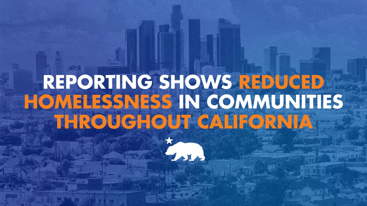 Reporting shows reduced homelessness in communities throughout California