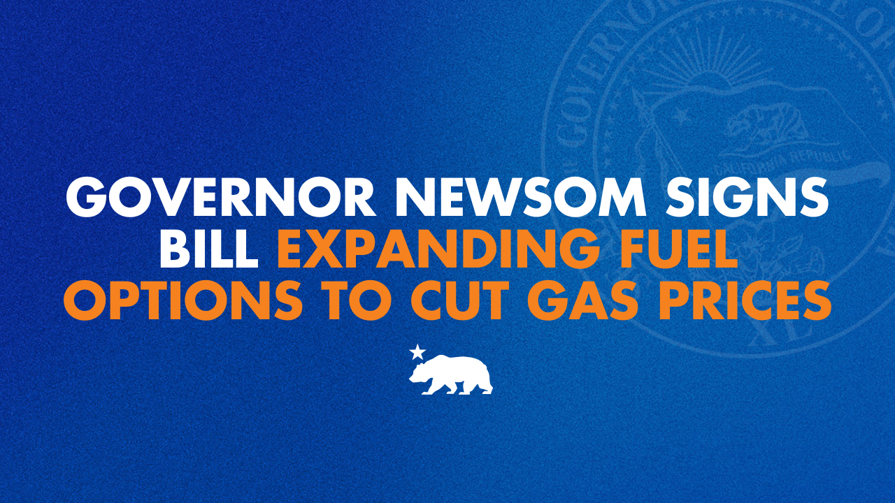 Governor Newsom signs bill expanding fuel options to cut gas prices