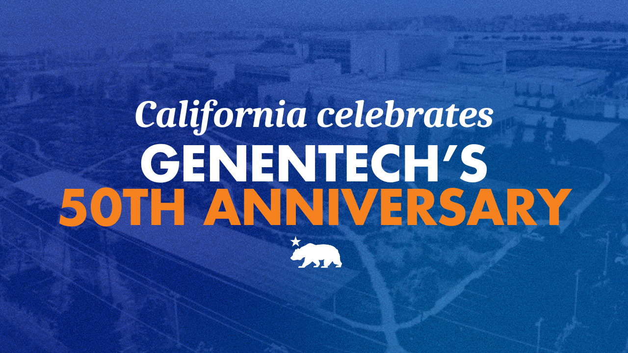 California celebrates Genentech’s 50th anniversary