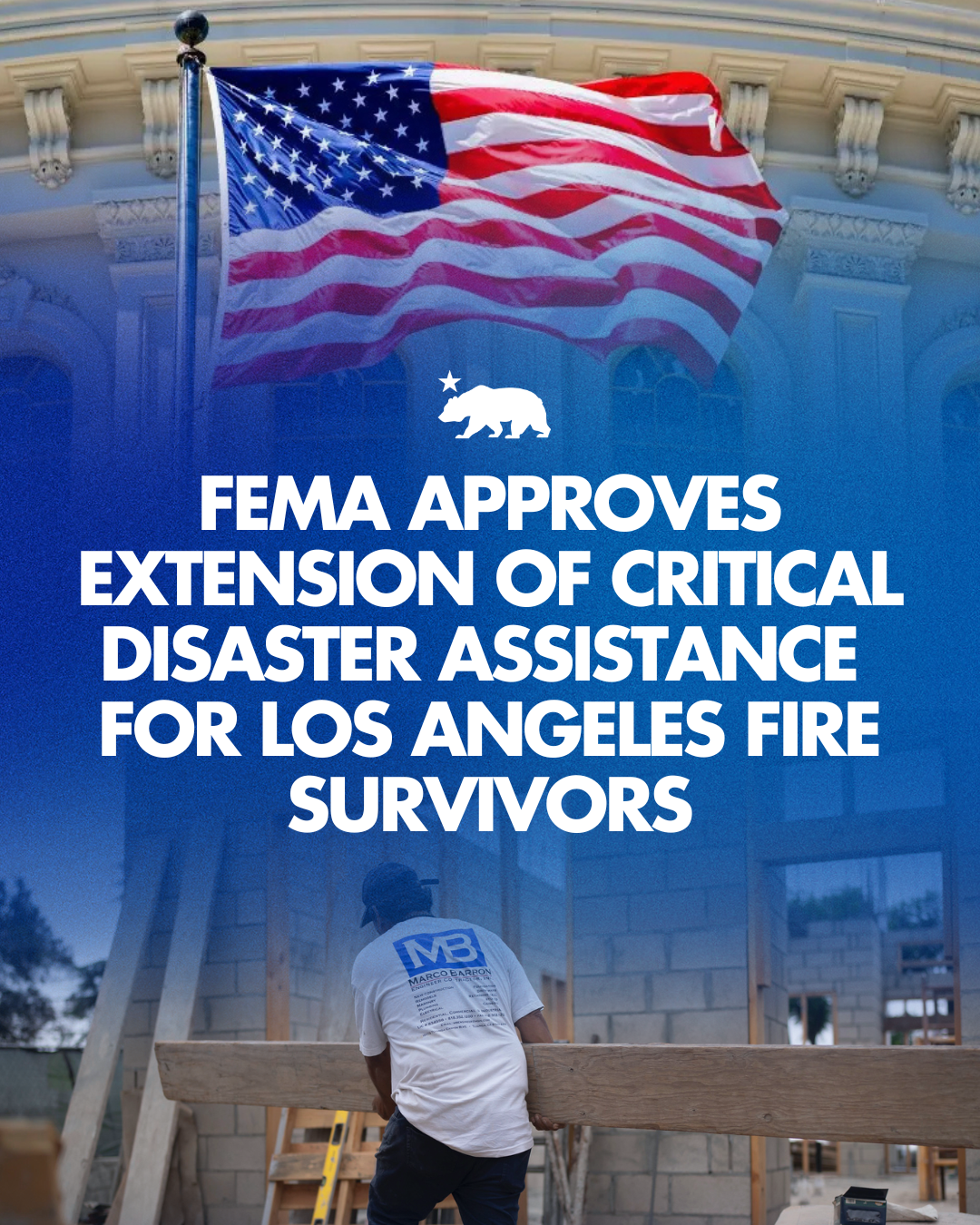 A graphic that says FEMA approves extension of critical disaster assistance for Los Angeles fire survivors