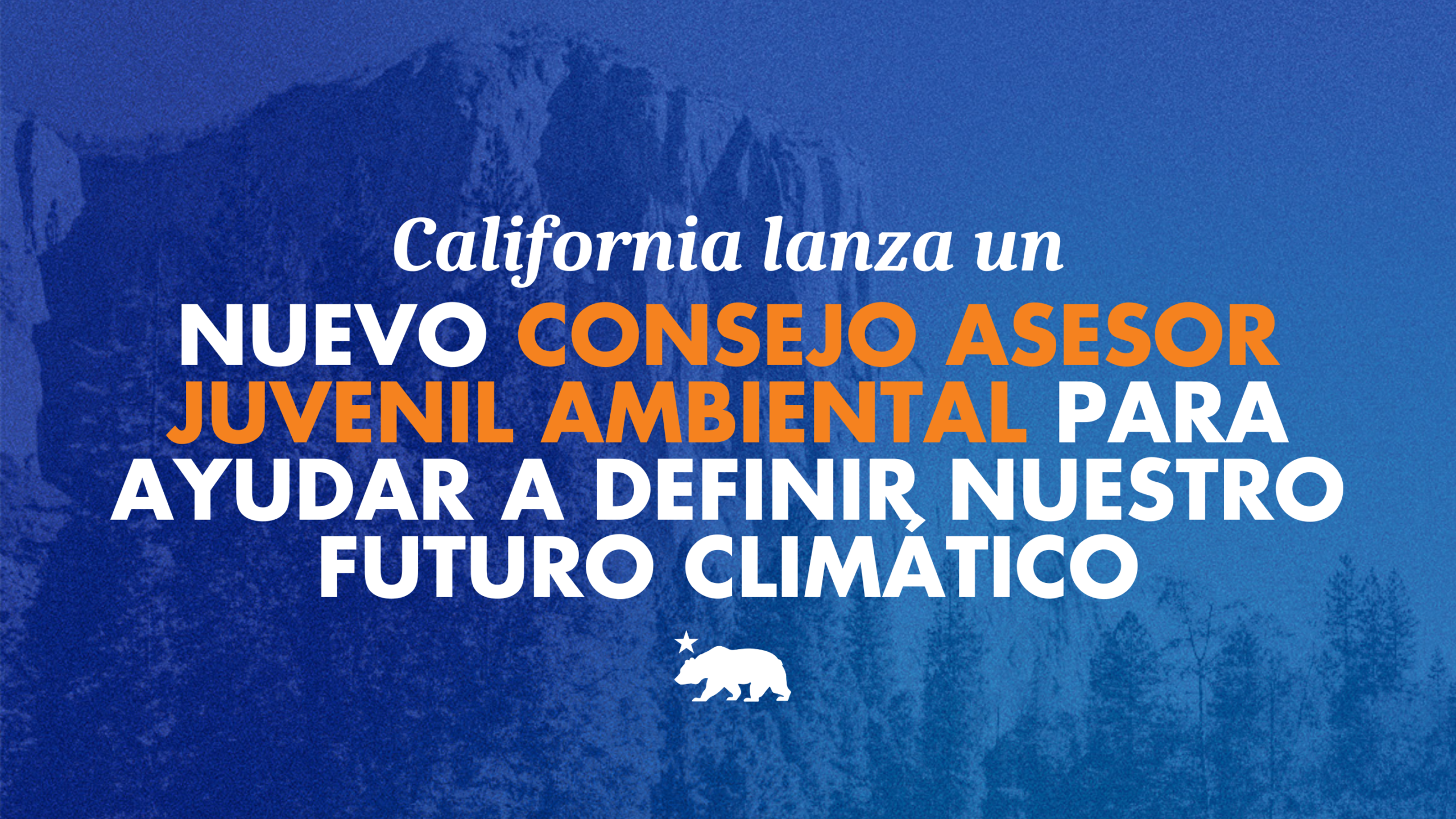 Mientras la EPA de Trump silencia las voces de los jóvenes, California lanza un nuevo Consejo Asesor Juvenil Ambiental para ayudar a definir nuestro futuro climático