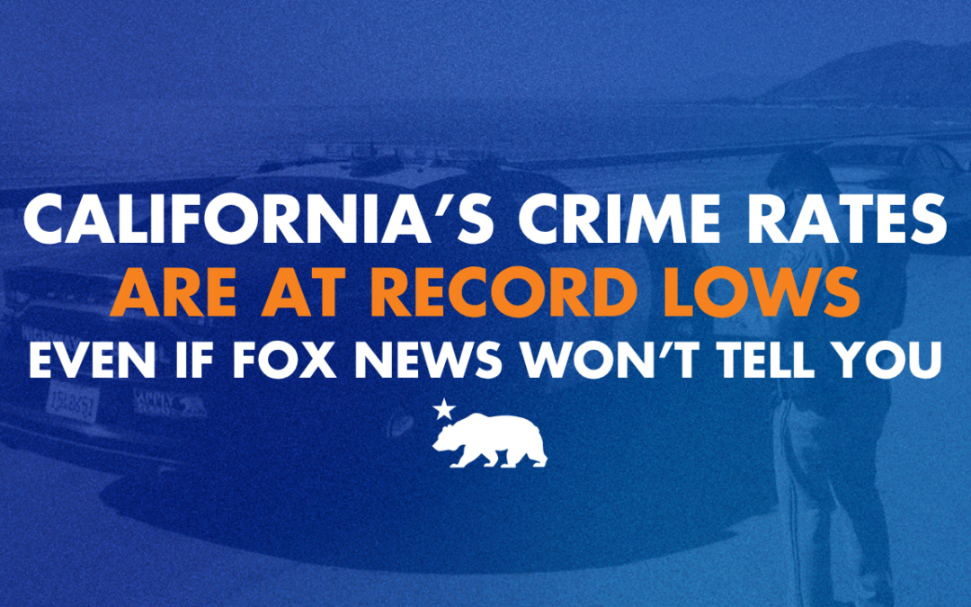 California’s crime rates are at record lows – even if Fox News won’t tell you